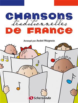 Chansons traditionnelles de France: (Arr. André Waignein): Solo pour Violons