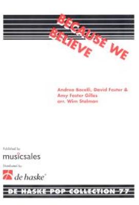 Andrea Bocelli: Because We Believe: (Arr. Wim Stalman): Fanfare