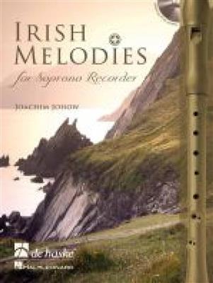 Joachim Johow: Irish Melodies for Soprano Recorder: Flûte à Bec Soprano