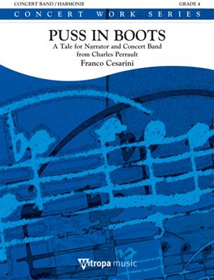 Franco Cesarini: Puss in Boots: Orchestre d'Harmonie