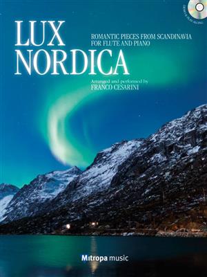 Niels Wilhelm Gade: Lux Nordica: (Arr. Franco Cesarini): Flûte Traversière et Accomp.