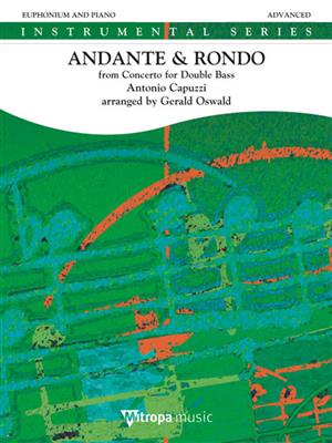 Antonio Capuzzi: Andante & Rondo: (Arr. Gerald Oswald): Baryton ou Euphonium et Accomp.
