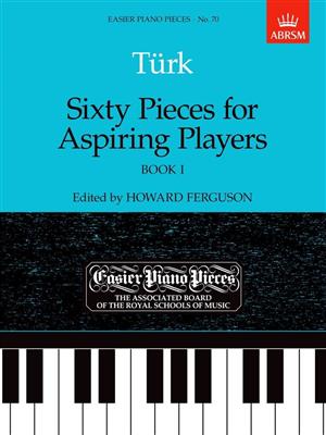 Daniel Gottlob Türk: Sixty Pieces For Aspiring Players Book 1: Solo de Piano