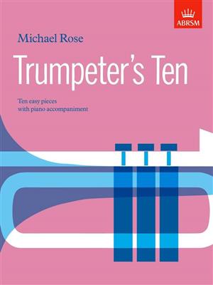 Michael Rose: Trumpeter's Ten: Solo de Trompette