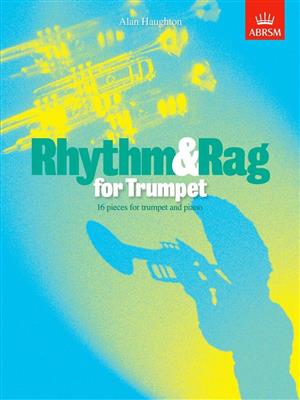 Alan Haughton: Rhythm & Rag for Trumpet: Solo de Trompette