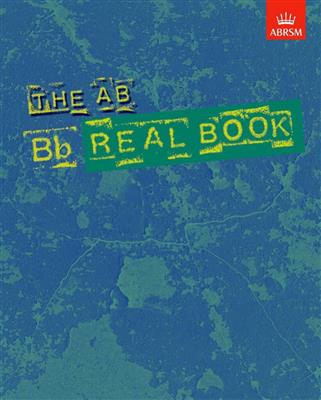 The AB Real Book Bb Edition: Instruments en Sib