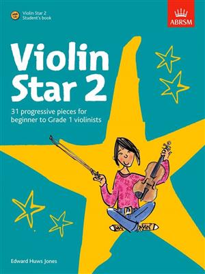 Edward Huws Jones: Violin Star 2 - Student's Book: Solo pour Violons