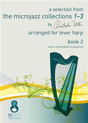Christopher Norton: A Selection From The Microjazz Collections 1-3: (Arr. Elinor Bennett): Solo pour Harpe