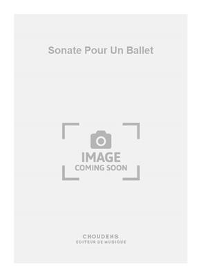 Bondon: Sonate Pour Un Ballet: Orchestre Symphonique