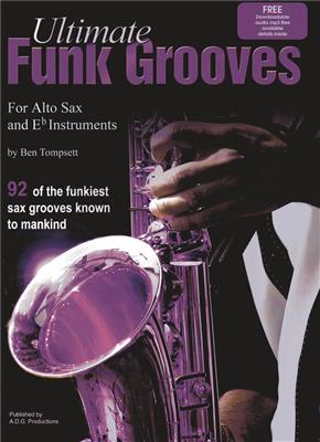 Ben Tompsett: Ultimate Funk Grooves: Saxophone Alto