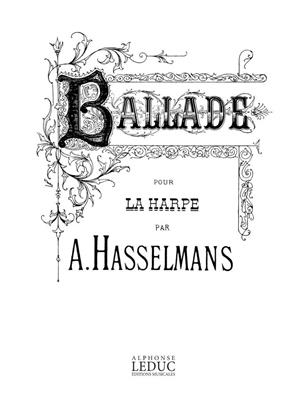 Alphonse Hasselmans: Ballade for Harp: Solo pour Harpe