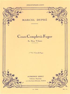 Cours complet de Fugue Vol.1