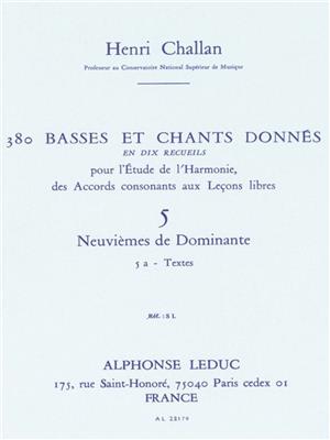 Henri Challan: 380 Basses et Chants Donnés Vol. 5A: Solo pour Chant