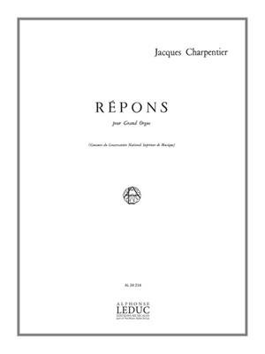 Jacques Charpentier: Repons: Orgue