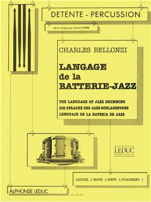 Charles Bellonzi: Langage de la Batterie-Jazz Vol.1: Autres Percussions