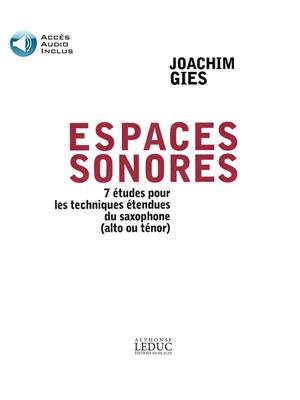 Espaces Sonores -7 Études pour les Techniques
