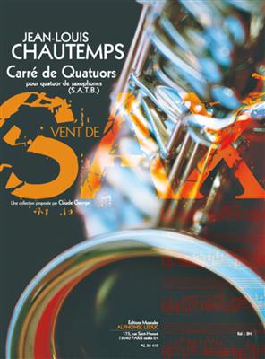Chautemps: Carre de quatuors: Saxophones (Ensemble)