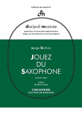Jouez Du Saxophone - Volume 1 (French/English)