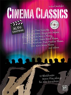 Vahid Matejko: Cinema Classics for Alto Sax: Saxophone Alto