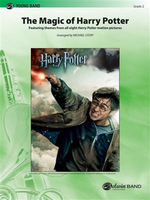 The magic of Harry Potter: (Arr. Michael Story): Orchestre d'Harmonie