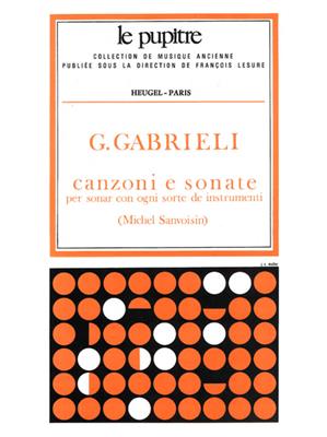 Giovanni Gabrieli: Canzoni e Sonate pour divers Instruments: Ensemble de Chambre