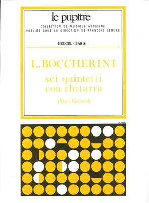 Luigi Boccherini: Sei quintetti con chitarra: Ensemble de Chambre
