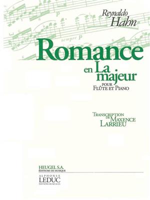 Hahn: Romance En La Majeur: Flûte Traversière et Accomp.
