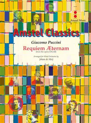 Giacomo Puccini: Requiem Aeternam: (Arr. Johan de Meij): Orchestre d'Harmonie