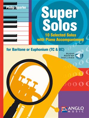 Super Solos: Baryton ou Euphonium et Accomp.