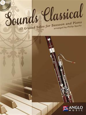 Sounds Classical: (Arr. Philip Sparke): Basson et Accomp.