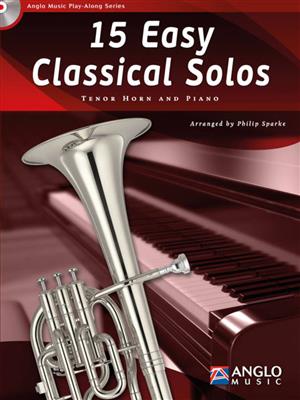 15 Easy Classical Solos: (Arr. Philip Sparke): Cor en Mib et Accomp.