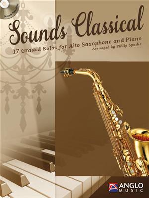 Sounds Classical: (Arr. Philip Sparke): Saxophone Alto et Accomp.