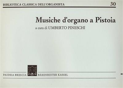 Musiche d'Organo a Pistoia: Orgue