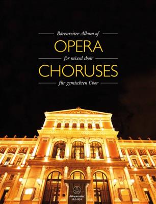 Album of Opera for Mixed Choir: Chœur Mixte et Accomp.