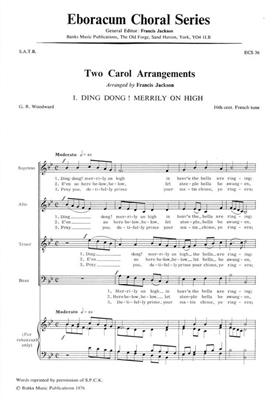 Francis Jackson: Two Carol Arrangements: Chœur Mixte et Accomp.