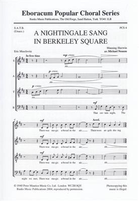 A Nightingale Sang In Berkeley Square: (Arr. Manning Sherwin): Chœur Mixte et Accomp.