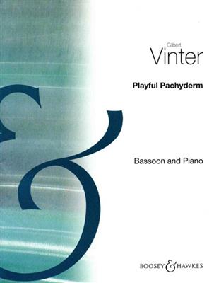 Gilbert Vinter: The Playful Pachyderm: Basson et Accomp.