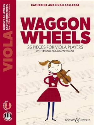 Hugh Colledge: Waggon Wheels: Alto et Accomp.