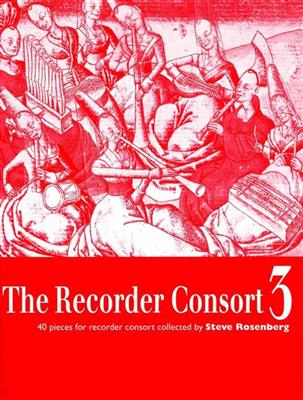 Rosenberg: Recorder Consort 3: Flûte à Bec (Ensemble)