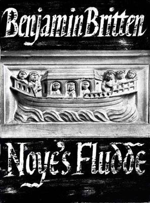 Benjamin Britten: Noye's Fludde: Chœur d'Enfants et Orchestre