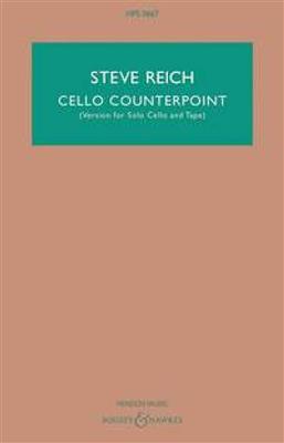 Steve Reich: Cello Counterpoint: Violoncelle et Accomp.