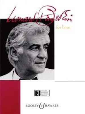 Leonard Bernstein: Leonard Bernstein For Horn: Solo pour Cor Français