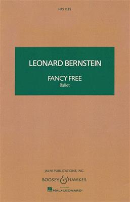 Leonard Bernstein: Fancy Free: Orchestre Symphonique