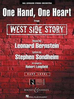 Leonard Bernstein: One Hand, One Heart: (Arr. Robert Longfield): Orchestre à Cordes