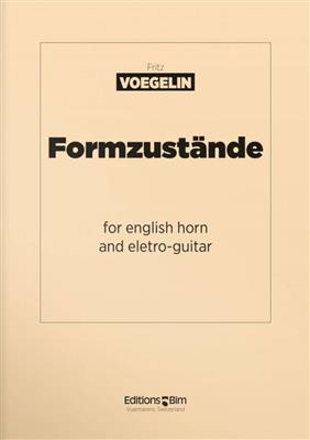 Fritz Voegelin: Formzustände: Cor Anglais