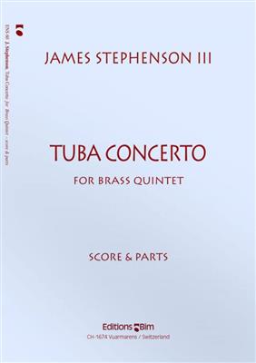 James Stephenson: Tuba Concerto: Ensemble de Cuivres