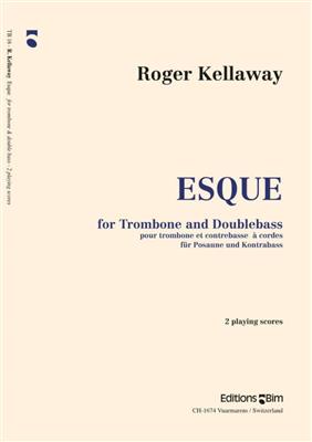 Roger Kellaway: Esque: Trombone et Accomp.