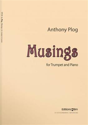 Anthony Plog: Musings: Trompette et Accomp.