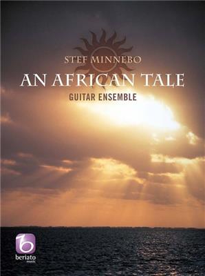 Stef Minnebo: An African Tale: Guitares (Ensemble)