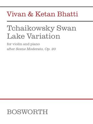 Vivan Bhatti: Tchaikowsky Swan Lake Variation: Violon et Accomp.